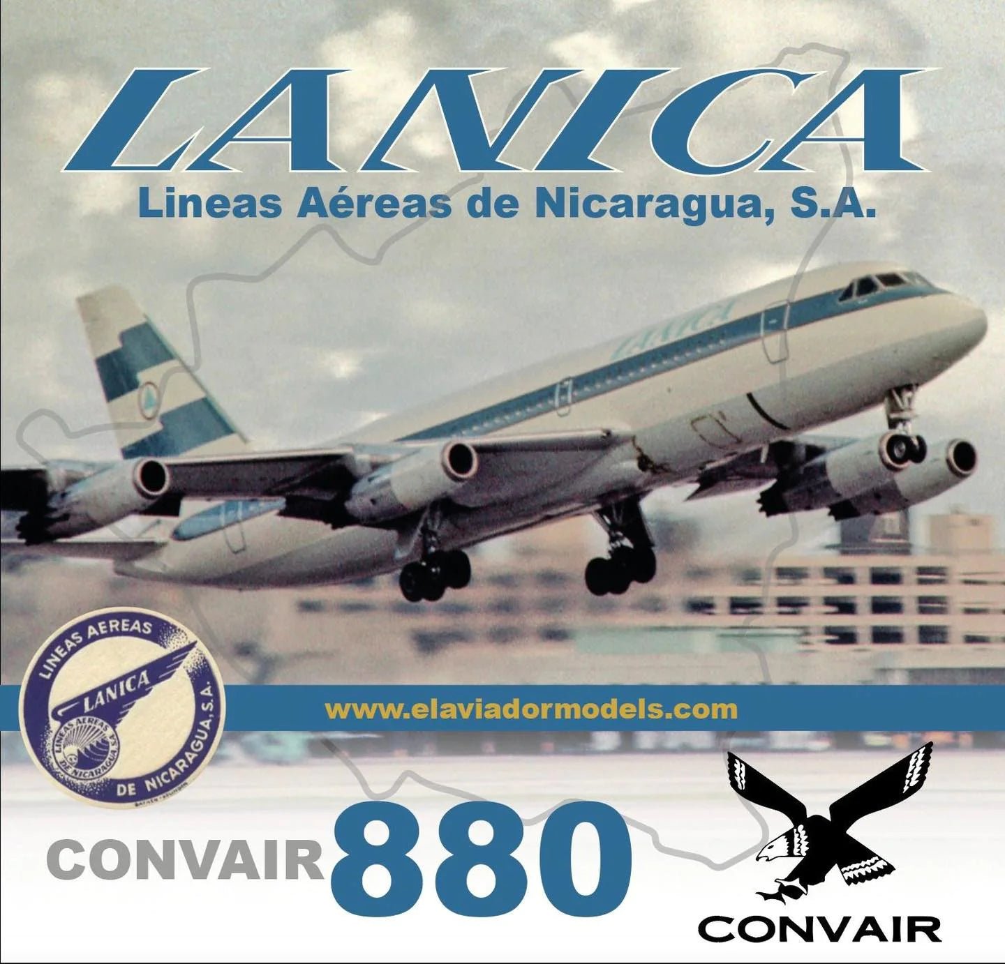 El Aviador EAVBIB 1:200 Lanica Lineas Aereas de Nicaragua Convair CV - 880