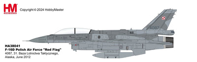 Hobby Master HA38041 1:72 F - 16D Polish Air Force "Red Flag" 4087, 31. Baza Lotnictwa Taktycznego, Alaska, June 2012