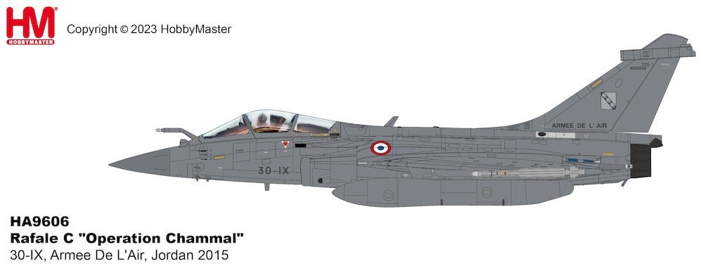 Hobby Master HA9606 1:72 Rafale C “Operation Chammal” 30 - IX, Armee De L’Air, Jordan 2015 (with SCALP missiles)