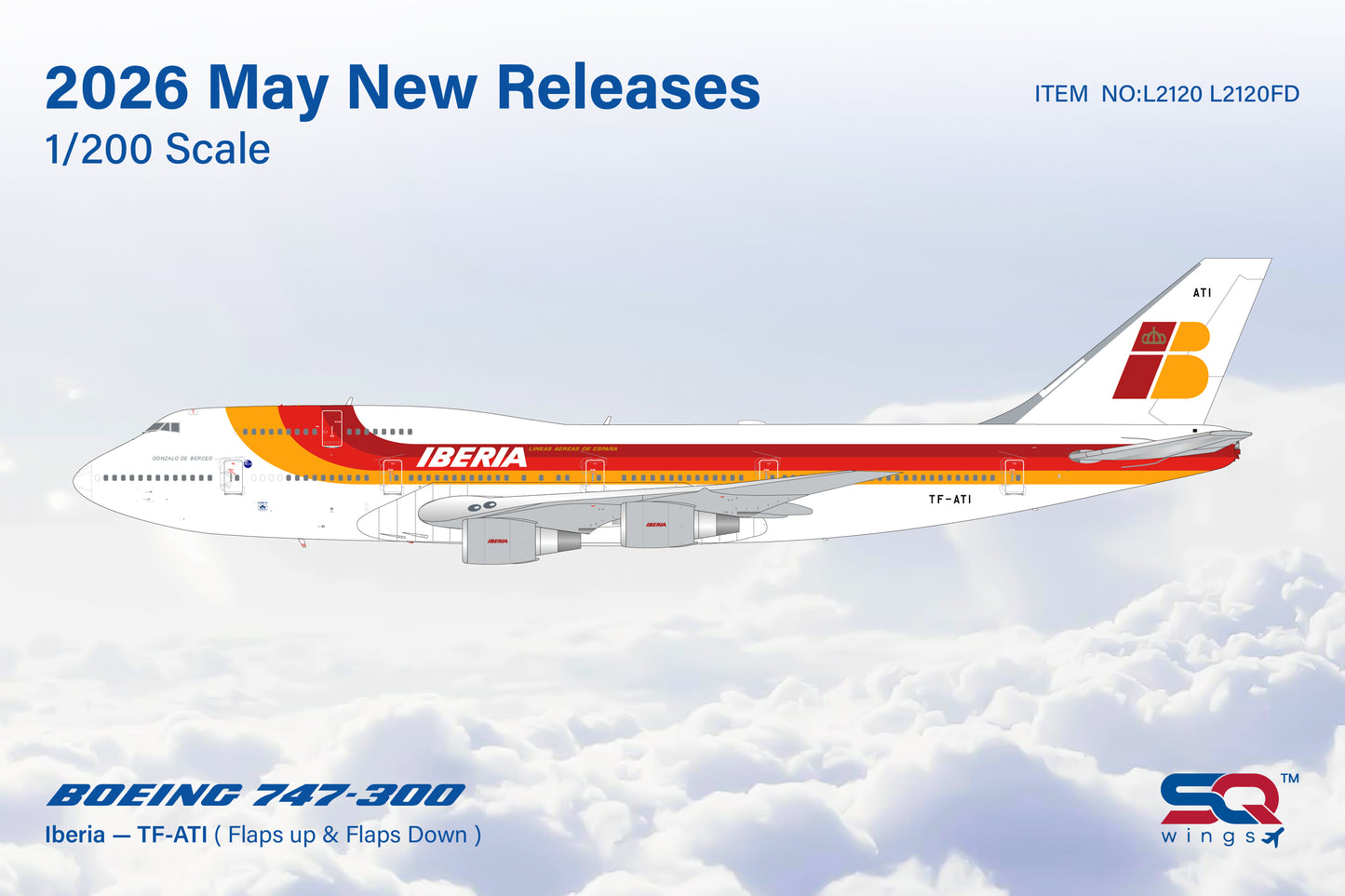 Pre-Order SQ Wings L2120 1:200 Iberia B747-300 TF-ATI