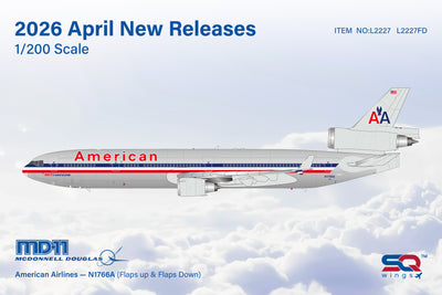 Pre-Order SQ Wings L2227FD 1:200 American MD-11 N1766A "Flaps Down"