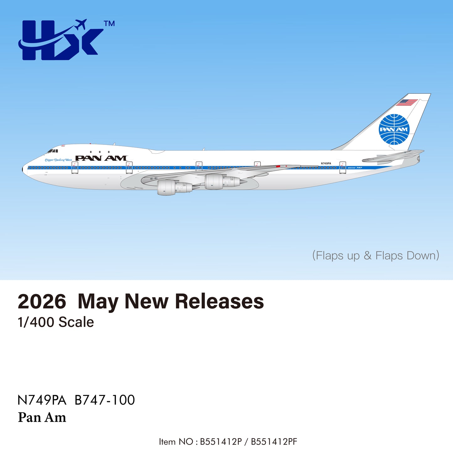 Pre-Order HX Models B551412P 1:400 Pan Am B747-100 "Clipper Dashing Wave" N749PA