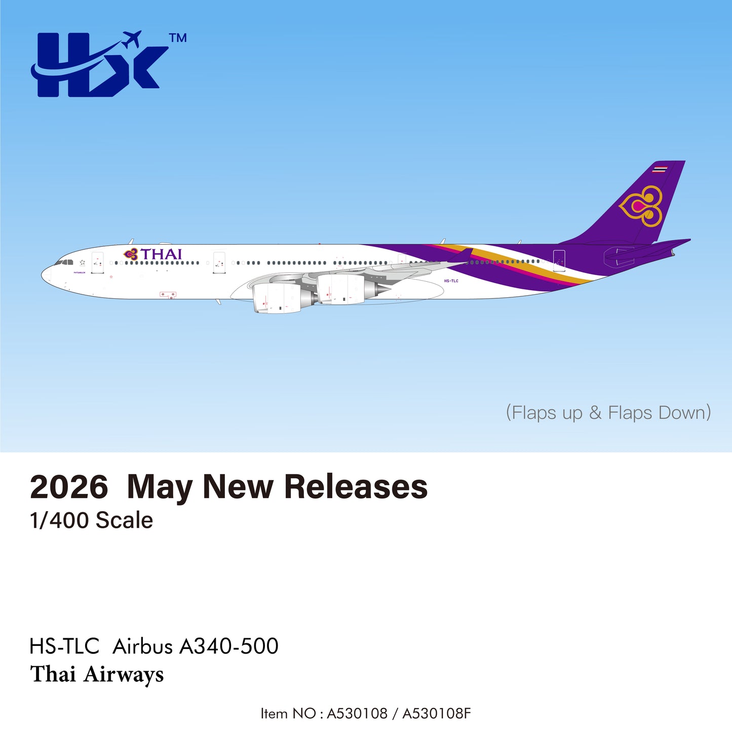 Pre-Order HX Models A530108F 1:400 Thai Airways Airbus A340-500"Flaps Down" HS-TLC