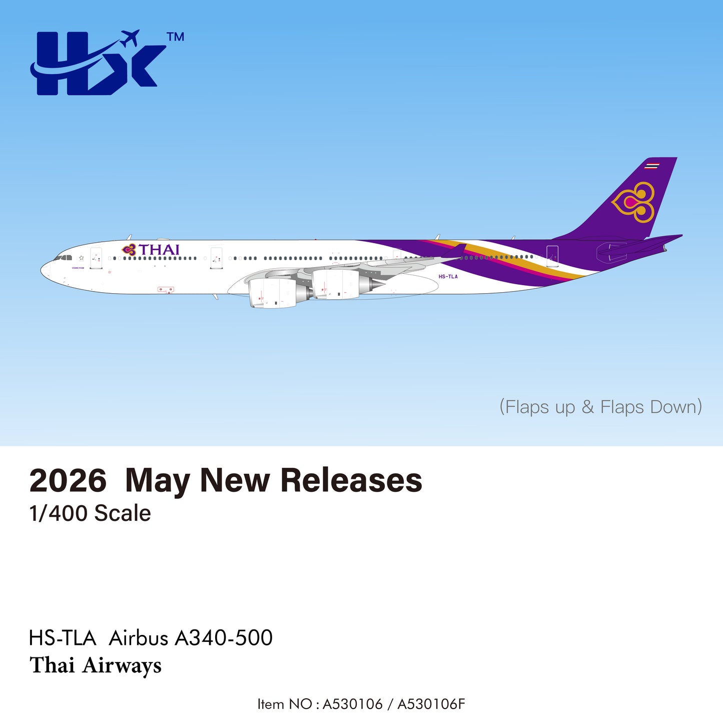 Pre-Order HX Models A530109F 1:400 Thai Airways Airbus A340-500"Flaps Down" HS-TLD