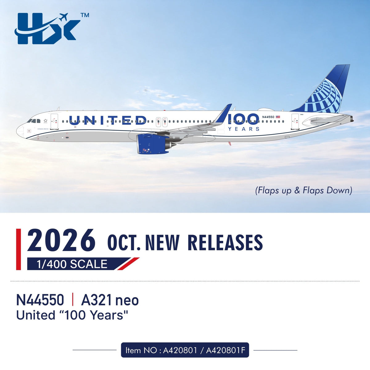 Pre-Order HX Models A420801F 1:400 United Airlines A321neo N44550 "100 Years" "Flaps Down"