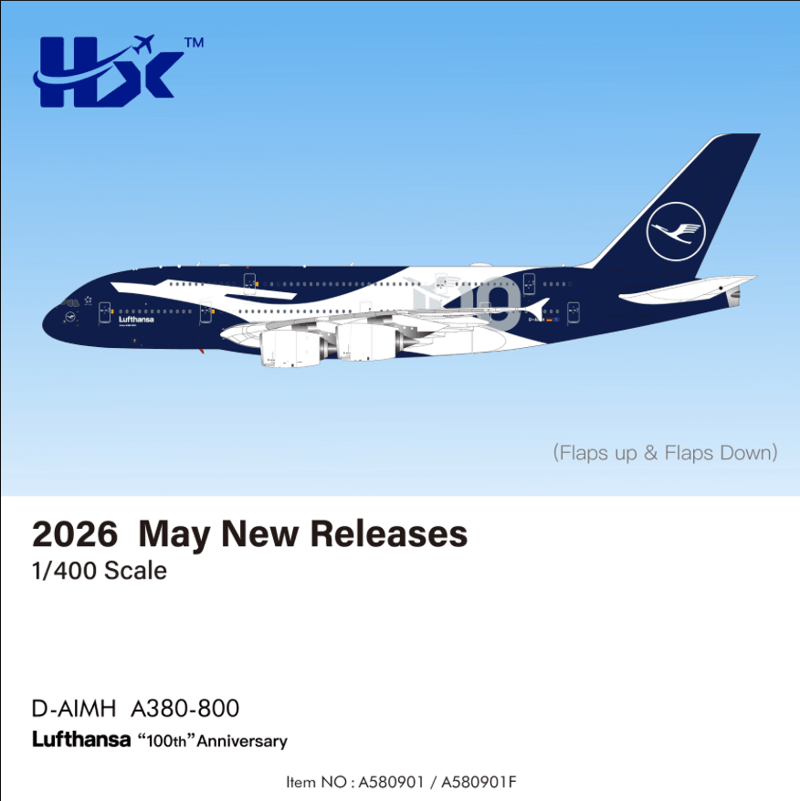 Pre - Order HX Models A580901F 1:400 Lufthansa A380 D - AIMH “100th”Anniversary "Flaps Down"
