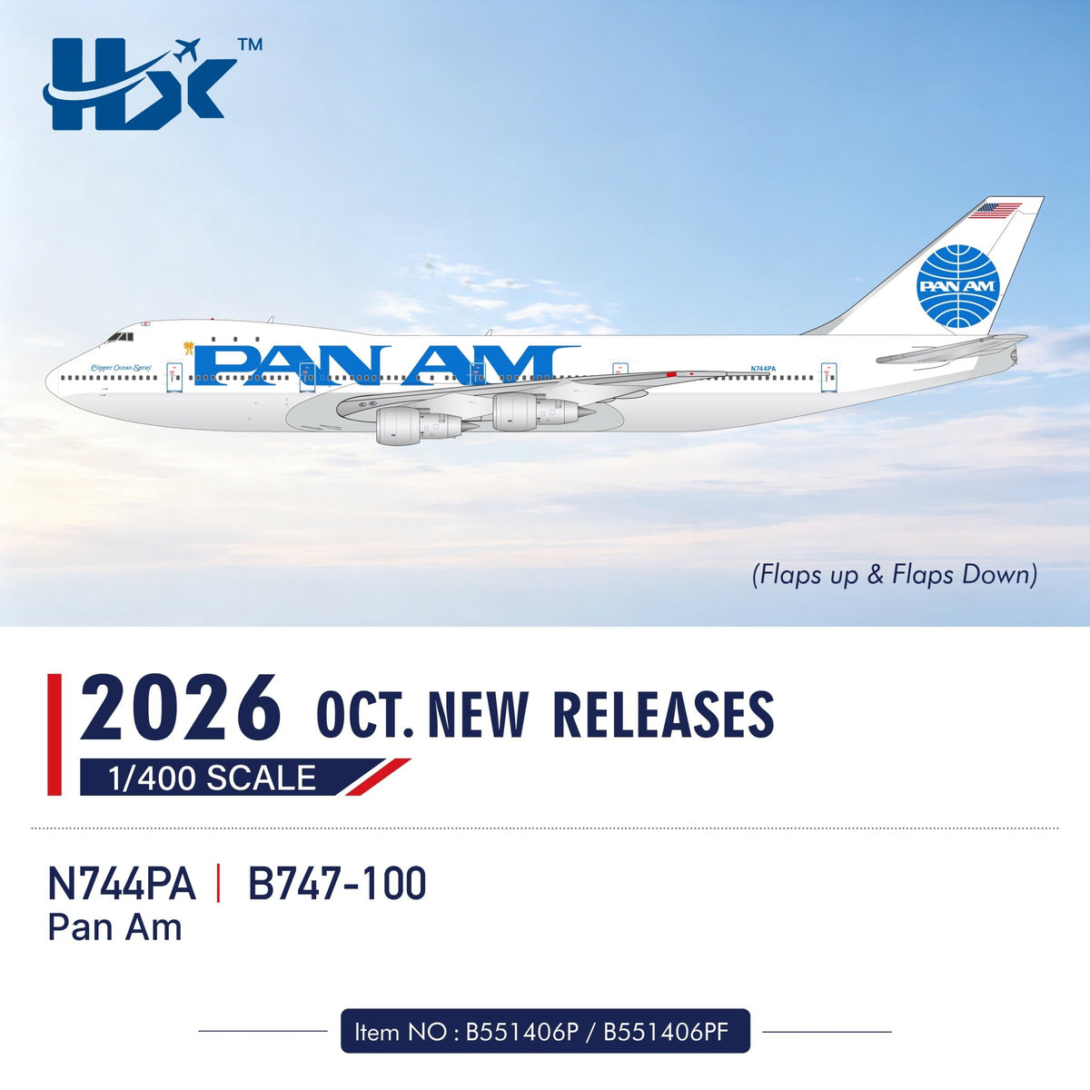 Pre-Order HX Models B551406P 1:400 Pan Am B747-100 N744PA "Clipper Ocean Spray"