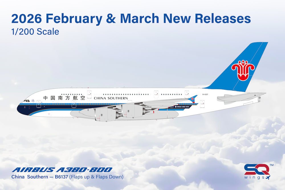 Pre - Order SQ Wings L2154 1:200 China Southern Airlines A380 B - 6137