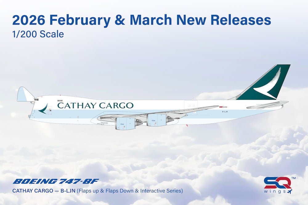 Pre - Order SQ Wings L2188 1:200 CATHAY CARGO B747 - 8F B - LJN