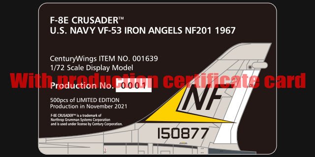 Century Wings 001639 1:72 F - 8E Crusader US Navy VF - 53 Iron Angels NF201 1967(Flaps down Version)