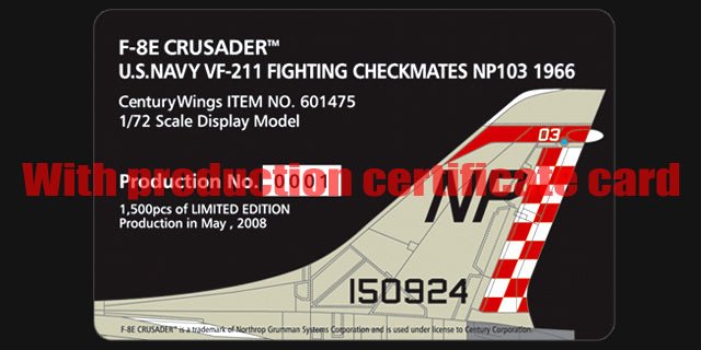 Century Wings 601475 1:72 F - 8E CRUSADER US NAVY VF - 211 FIGHTING CHECKMATES NP103 1966 (Flap Down Version)