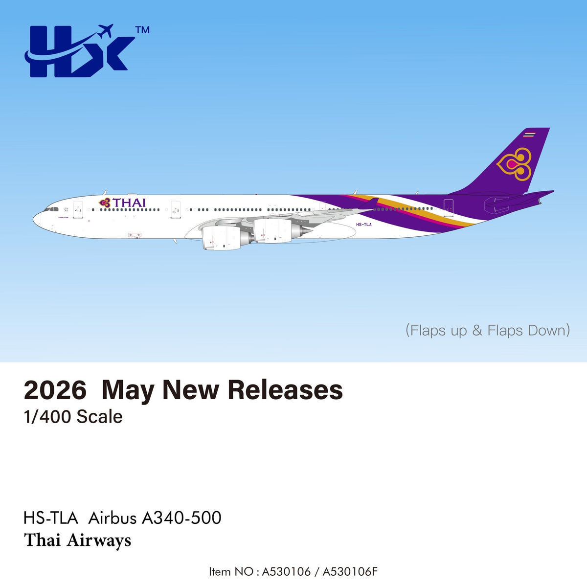 Pre - Order HX Models A530109F 1:400 Thai Airways Airbus A340 - 500"Flaps Down" HS - TLD