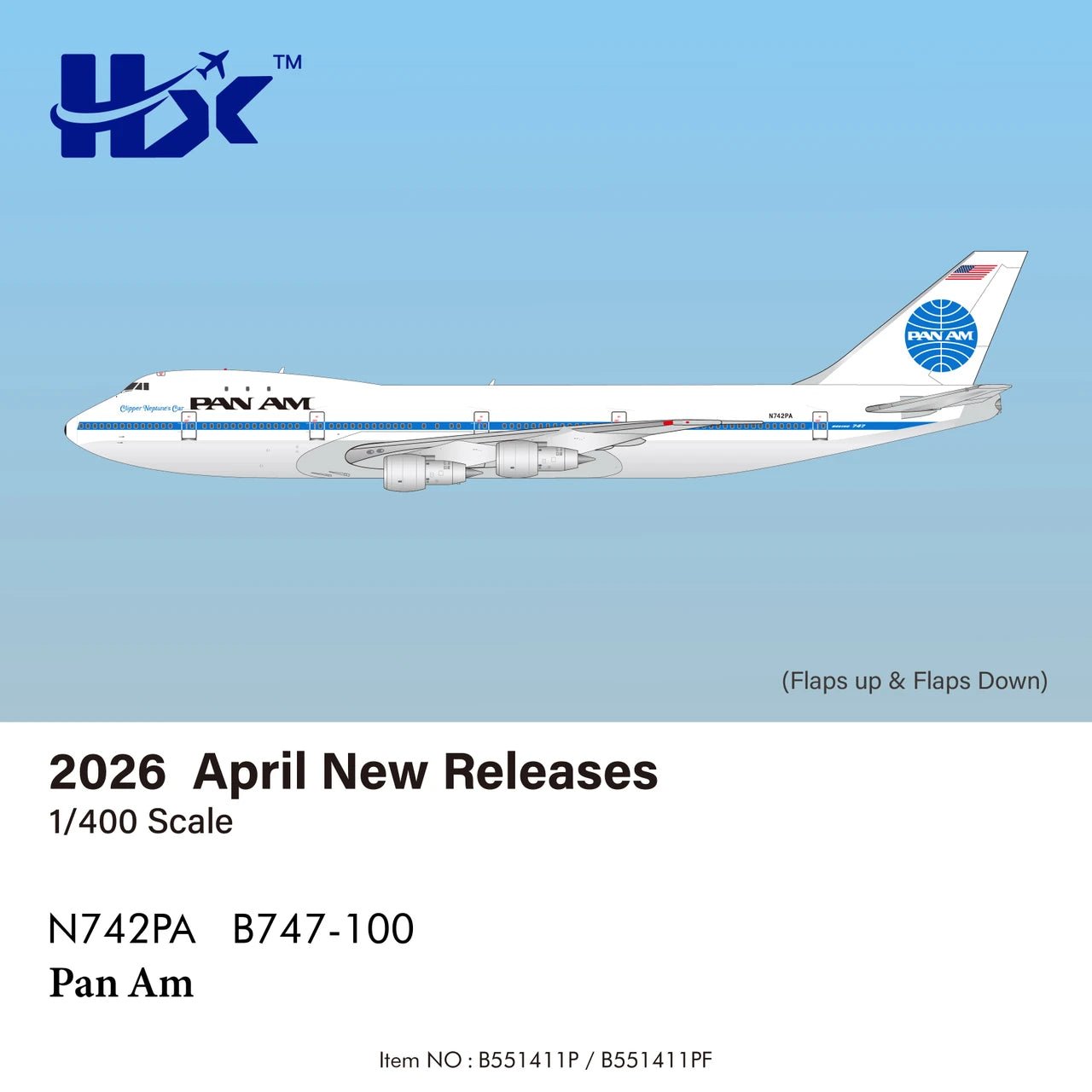 Pre - Order HX Models B551411P 1:400 Pan Am B747 - 100 N742PA "Clipper Neptune's Car"