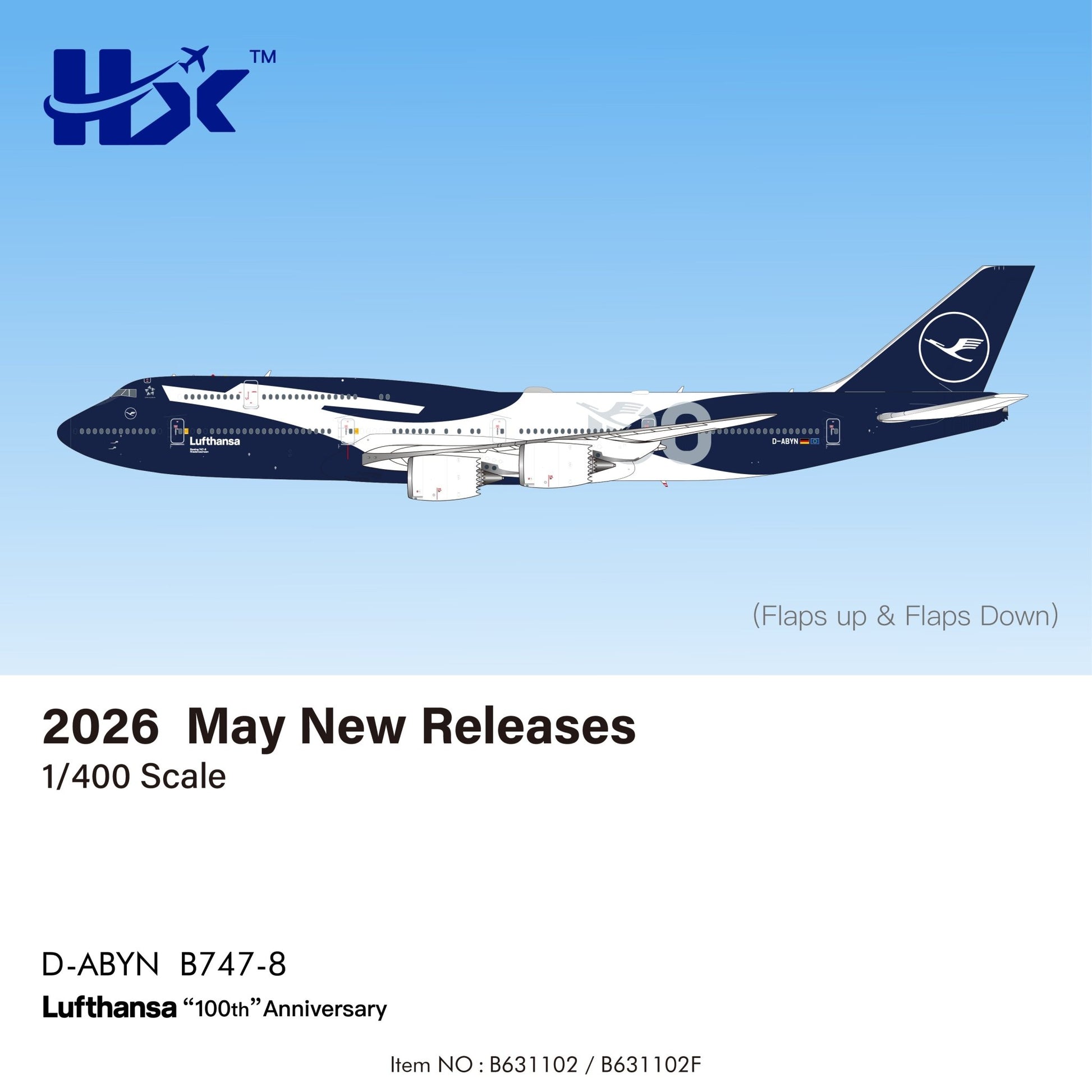 Pre - Order HX Models B631102 1:400 Lufthansa B747 - 8 D - ABYN “100th”Anniversary
