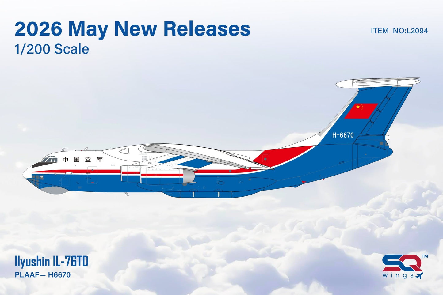 Pre - Order SQ Wings L2094 1:200 IL - 76 IL - 76 H - 6670