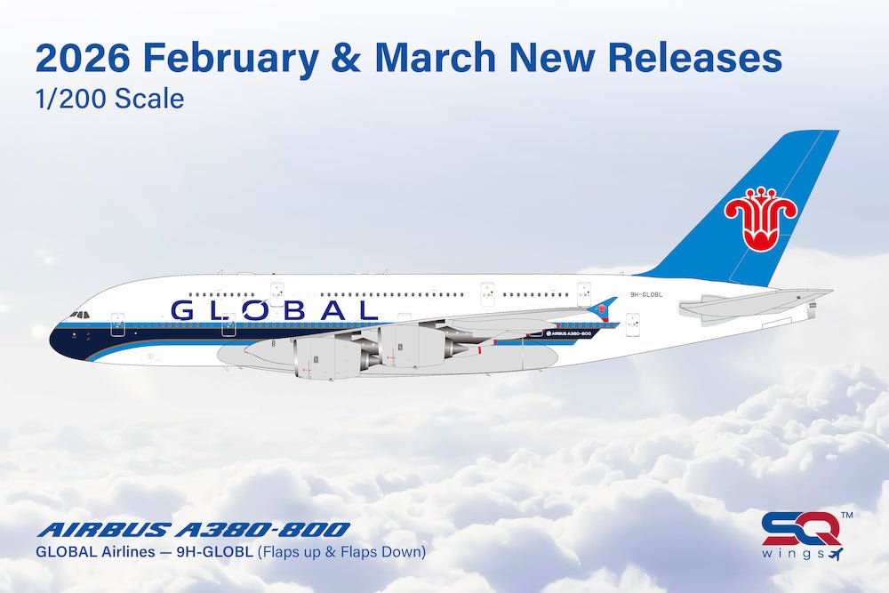 Pre - Order SQ Wings L2157FD 1:200 GLOBAL Airlines A380 9H - GLOBL Flaps Down