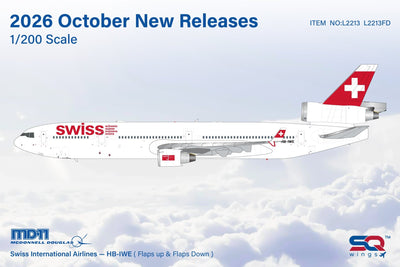 Pre-Order SQ Wings L2213FD 1:200 Swiss MD-11 HB-IWE "Flaps Down"