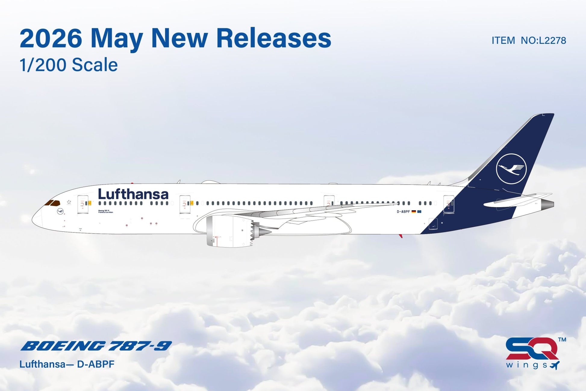 Pre - Order SQ Wings L2278 1:200 Lufthansa B787 - 9 D - ABPF