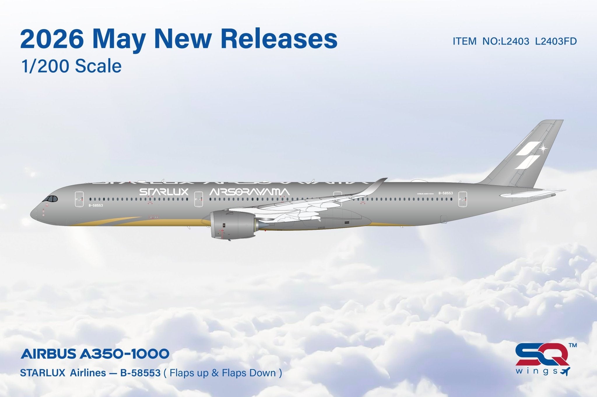 SQ Wings L2403 1:200 STARLUX A350-1000 B-58553 Airsorayama Silver