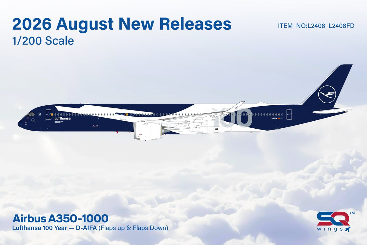 Pre-Order SQ Wings L2408FD 1:200 Lufthansa A350-1000 D-AIFA "Lufthansa 100th Anniversary"/"Flaps Down"